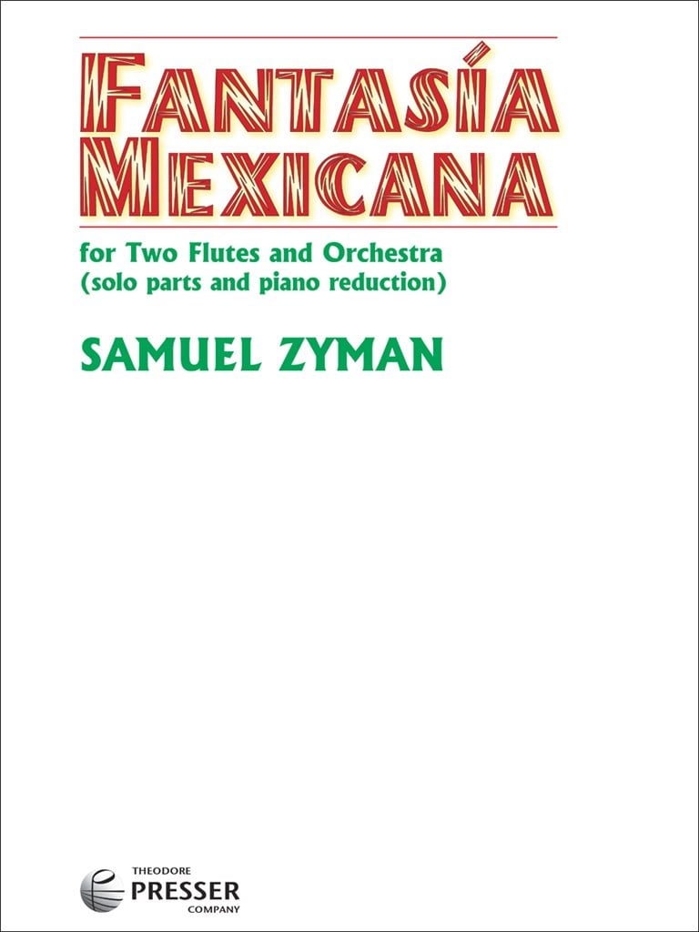Fantasía Mexicana Para Dos Flautas Y Orquesta